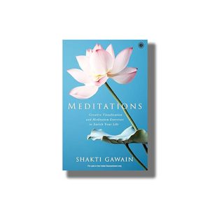 Meditations | Creative Visualization and Meditation Exercises to Enrich Your Life | Book Paperback (Shakti Gawain)
