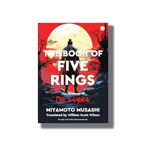 Book of Five Rings | The Strategy of The Samurai | Book Paperback (Miyamoto Musashi)