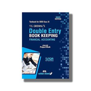 T S Grewal Double Entry Book Keeping Financial Accounting CBSE Class 11 2025-26 Edition | Book Paperback