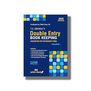 T S Grewals Double Entry Book Keeping | Accounting For Not-For-Profit Organisations And Partnership Firms Volume 1 CBSE Class 12 2025-26 Edition | Book Paperback