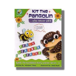 Biplob the Bumblebee 9 | Kit the Pangolin Who Never Lied | Board Book (Abhishek Talwar)
