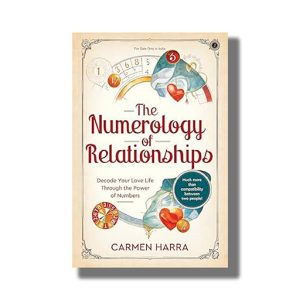 Numerology of Relationships | Decode Your Love Life Through the Power of Numbers | Book Paperback (Carmen Harra)