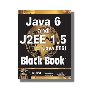 Java 6 and J2EE 1/5 Black Book | Book Paperback (Kogent Learning Solutions Inc)