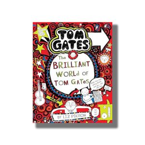 Tom Gates # 1 | The Brilliant World Of Tom Gates Book Paperback (Liz Pichon)