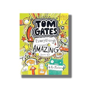 Tom Gates # 3 | Everythings Amazing Book Paperback (Liz Pichon)