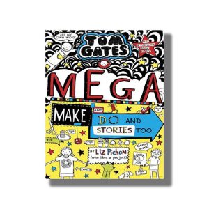 Tom Gates # 16 | Mega Make And Do And Stories Too! Book Paperback (Liz Pichon)