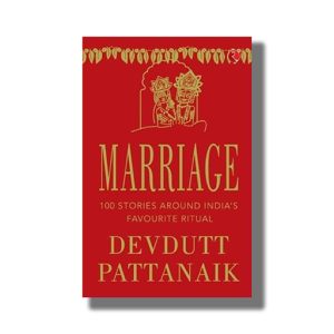Marriage | 100 Stories Around Indias Favourite Ritual | Book Paperback (Devdutt Pattanaik)
