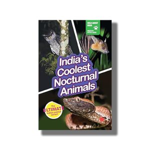 Indias Coolest Nocturnal Animals | Book Paperback (Juggernaut)
