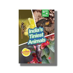 Indias Tiniest Animals | Book Paperback (Juggernaut)
