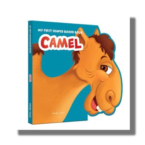 My First Shaped Board Book | Camel | Book Hardcover (Wonder House Book)