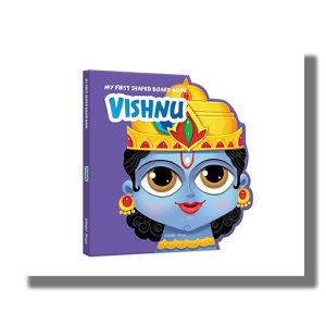 My First Shaped Board Book | Vishnu | Book Hardcover (Wonder House Book)