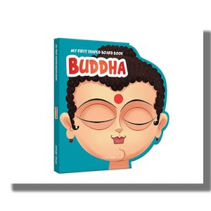 My First Shaped Board Book | Buddha | Book Hardcover (Wonder House Book)