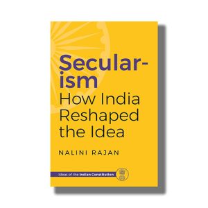 Secularism | How India Reshaped The Idea | Book Paperback (Nalini Rajan)