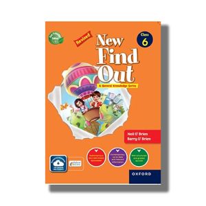 Oxford New Find Out | A General Knowledge Series Class 6 | Book Paperback (Neil O Brien)