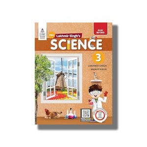 Lakhmir Singhs Science for Class 3 2025-26 Edition | Book Paperback (Lakhmir Singh)