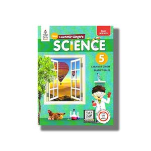 Lakhmir Singhs Science for Class 5 2025-26 Edition | Book Paperback (Lakhmir Singh)