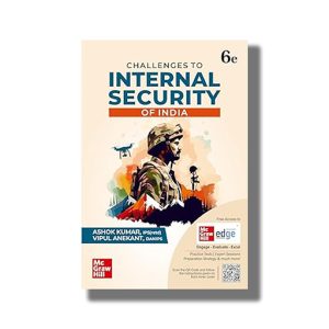 Challenges To Internal Security Of India 6Th Edition | For Civil Services Universities And Other Examinations | Book Paperback (Ashok Kumar)