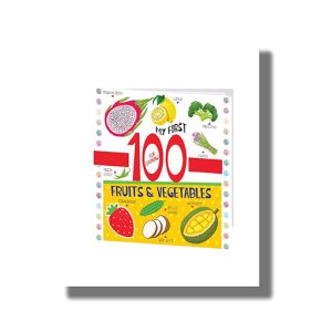 My First 100 Fruit And Vegetables Heb 006 | Book Hardcover (Hello Friend)