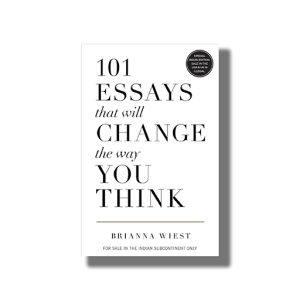 101 Essays That Will Change The Way You Think (English) | Book Paperback (Brianna Wiest)