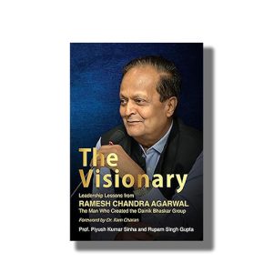 Visionary | Leadership Lessons from Ramesh Chandra Agarwal | Book Hardcover (Piyush Kumar Sinha)