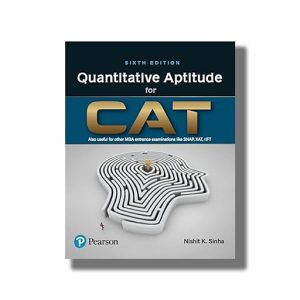 Quantitative Aptitude for CAT | Includes Solutions and Explanations of CAT 2023 Paper 6th Edition | Useful for MBA Entrance Examinatio | Book Paperback (Nishit K Sinha)