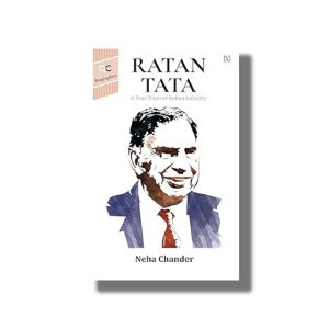 Ratan Tata | A True Titan of Indian Industry | Book Paperback (Neha Chander)
