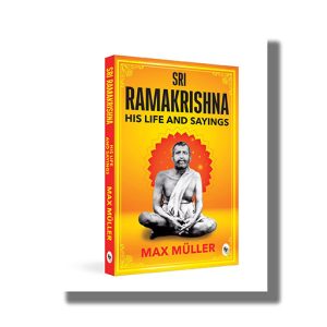 Sri Ramakrishna | His Life And Sayings | Book Paperback (Max Muller)