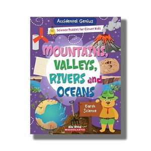 Accidental Genius | Mountains Valleys Rivers And Oceans | Earth Science | Book Paperback (Alix Wood)