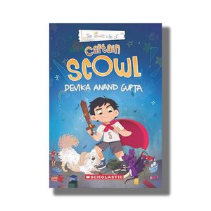 Secret Life Of Captain Scowl | Book Paperback (Devika Anand Gupta)