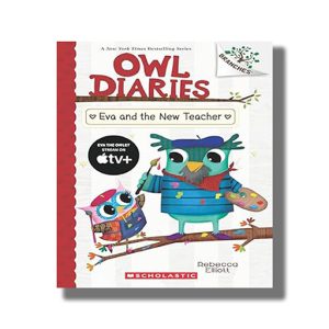 Owl Diaries #21 | Eva And The New Teacher | Book Paperback (Rebecca Elliot)