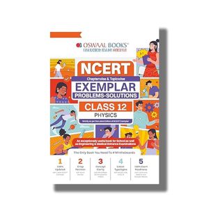 Oswaal NCERT Exemplar Problems-Solutions Class 12 Physics | Book For 2024 Board Exam | Book Paperback