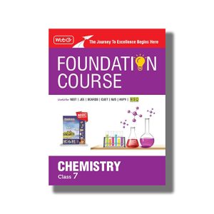Foundation Course Chemistry for NEET/OLYMPIAD/NTSE Class 7 2025-26 Edition | Book Paperback (MTG)
