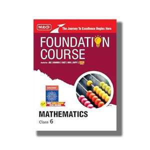 Foundation Course Mathematics for NEET/Olympiad/NTSE Class 6 2025-26 Edition | Book Paperback (MTG)