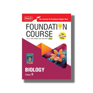 Foundation Course Biology for NEET/OLYMPIAD/NTSE Class 8 2025-26 Edition | Paperback Paperback (MTG)