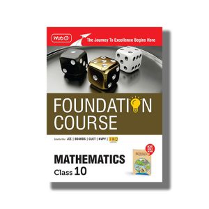 Foundation Course Mathematics for NEET/OLYMPIAD/NTSE Class 10 2025-26 Edition | Paperback Paperback (MTG)