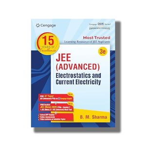 JEE Advanced Electrostatics And Current Electricity With Free Online Assessments And Digital Content 2025-26 Edition | Book Paperback (B M Sharma)