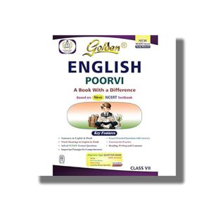 Golden English Class 7 | Complete Study Material Based On Poorvi New NCERT Textbook 2025-26 Edition | Book Paperback (S Gupta)