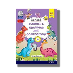 Oxford Learners Grammar and Composition Class 4 Preparatory Stage | Book Paperback (Kalyani Samantray)
