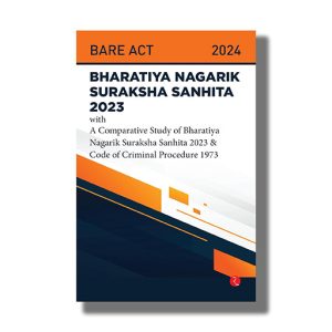 Bhartiya Nagarik Suraksha Sanhita 2023 | With a Comparative Study of Bharatiya Nagarik Suraksha Sanhita 2023 & Code of Criminal Procedure 1973 | Book Paperback (Rupa)