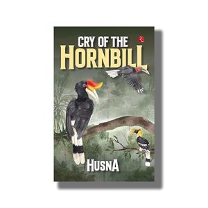 Cry of the Hornbill | Book Paperback (Husna)