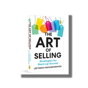 Art of Selling | Strategies for Start-up Success | Book Paperback (Lefteris Papageorgiou)