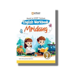 Arihant Based on NCERT Textbook Workbook English Mridang for Class 2 2025-26 Edition | Book Paperback (Prachi Mishra) Code F1225