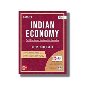 Indian Economy 6th Edition 2025-26 For Civil Services and Other Competitive Examinations | Book Paperback (Nitin Singhania)