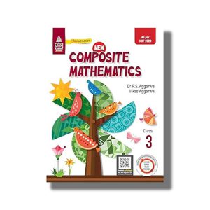 New Composite Mathematics Class 3 2025-26 Edition | Book Paperback (S Chand) R S Aggarwal