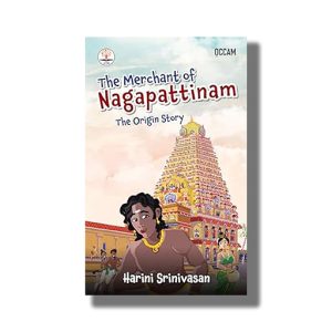 Merchant of Nagapattinam | The Origin Story | Book Paperback (Harini Srinivasan)