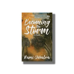 Becoming the Storm | Book Paperback (Rami Chhabra)