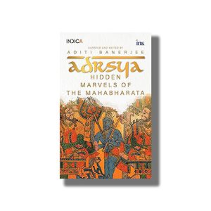 Adrsya | Hidden Marvels of the Mahabharata | Book Paperback (Aditi Banerjee)