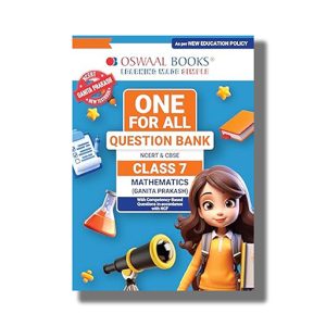 Oswaal One for All Question Bank NCERT & CBSE Class 7 Mathematics-Ganita Prakash 2025-26 Edition | Book Paperback (Oswaal)