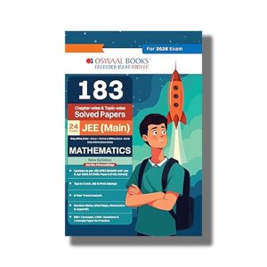 Oswaal 183 Chapter-wise & Topic wise Solved Papers JEE Main | Online 2012-2025 & Offline 2002-2018 | Mathematics Book | For 2026 Exams | Book Paperback