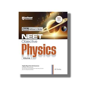 Objective Physics for NEET Volume 1 Edition 2025-26 | Book Paperback (Arihant) D C Pandey Code B039